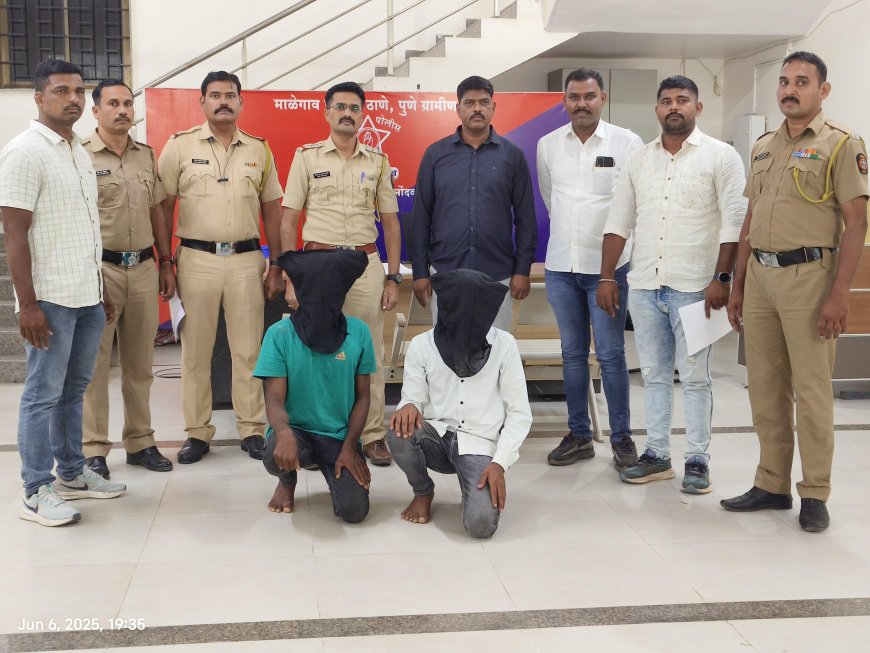 रस्त्यात अडवलं मोबाईल पैसे लुटले,माळेगाव पोलिसांनी दोघांना ताब्यात घेतलं